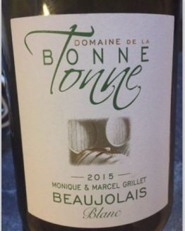 Domaine de la Bonne Tonne Beaujolais Blanc 2015